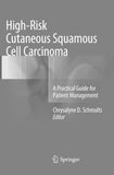 High-Risk Cutaneous Squamous Cell Carcinoma