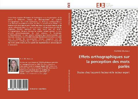 Effets orthographiques sur la perception des mots parlés
