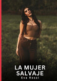 La Mujer Salvaje