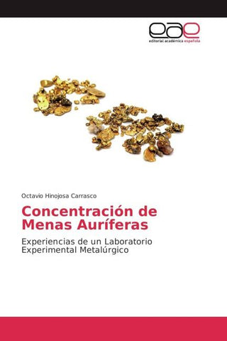 Concentración de Menas Auríferas