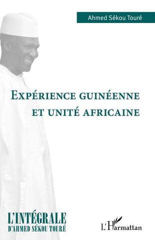 Expérience guinéenne et unité africaine