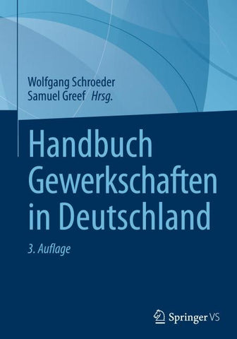 Handbuch Gewerkschaften in Deutschland