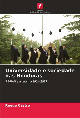 Universidade e sociedade nas Honduras