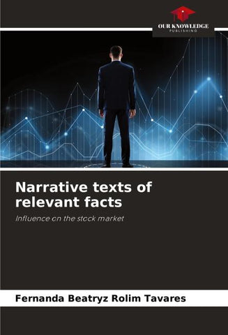 Narrative texts of relevant facts