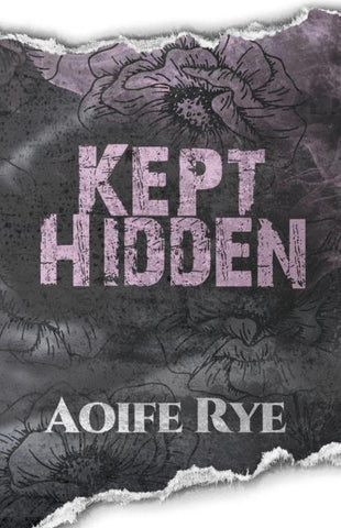 Kept Hidden