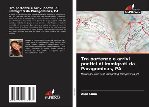 Tra partenze e arrivi poetici di immigrati da Paragominas, PA