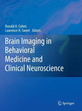 Brain Imaging in Behavioral Medicine and Clinical Neuroscience