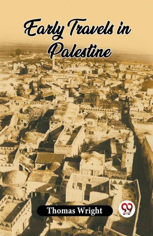 Early Travels in Palestine