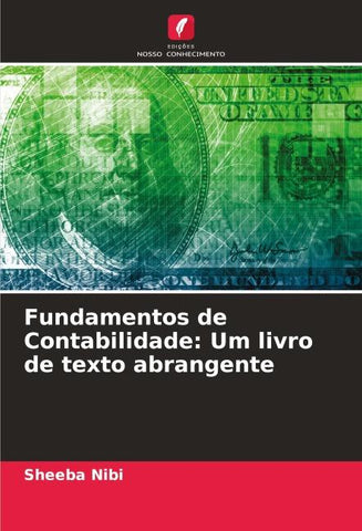 Fundamentos de Contabilidade: Um livro de texto abrangente
