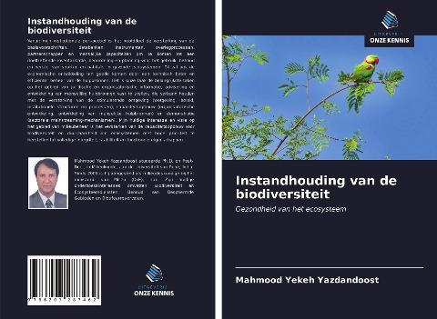 Instandhouding van de biodiversiteit
