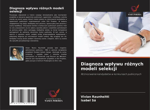 Diagnoza wp¿ywu ró¿nych modeli selekcji