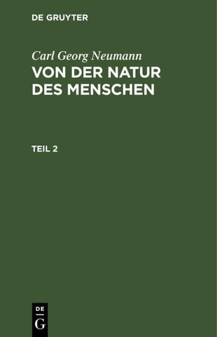 Von der Natur des Menschen. Teil 2