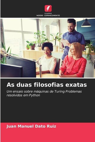 As duas filosofias exatas