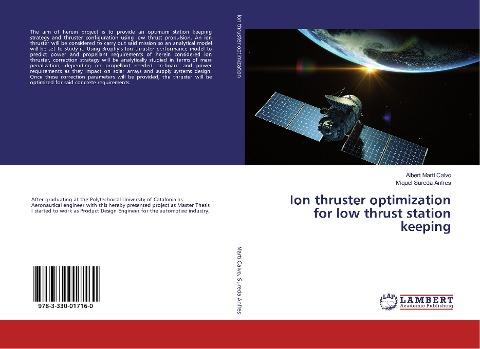 Ion thruster optimization for low thrust station keeping