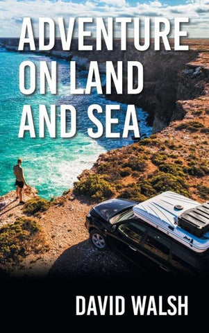 Adventure on Land and Sea