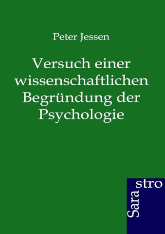 Versuch einer wissenschaftlichen Begründung der Psychologie