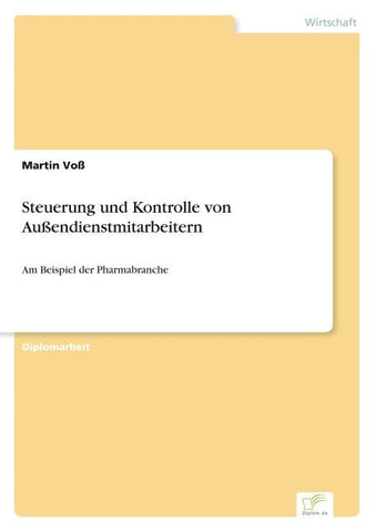 Steuerung und Kontrolle von Außendienstmitarbeitern