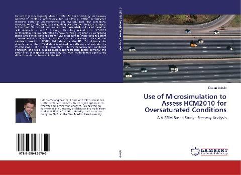 Use of Microsimulation to Assess HCM2010 for Oversaturated Conditions