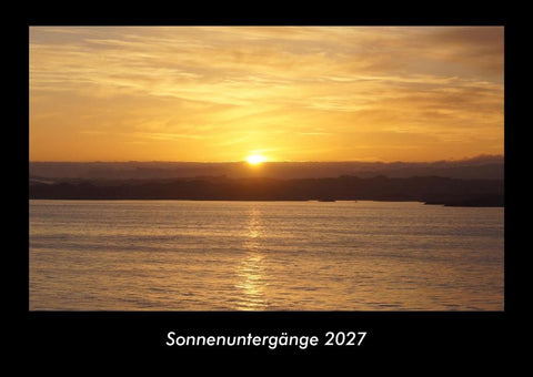 Sonnenuntergänge 2027 Fotokalender DIN A3
