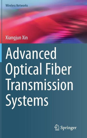 Advanced Optical Fiber Transmission Systems