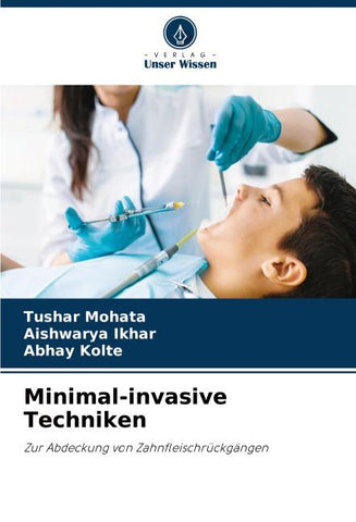 Minimal-invasive Techniken