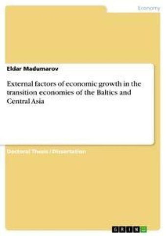 External factors of economic growth in the transition economies of the Baltics and Central Asia