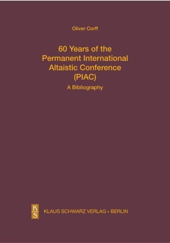 60 Years of the Permanent International Altaistic Conference (PIAC)