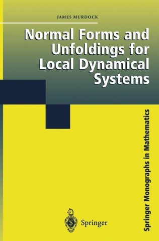 Normal Forms and Unfoldings for Local Dynamical Systems