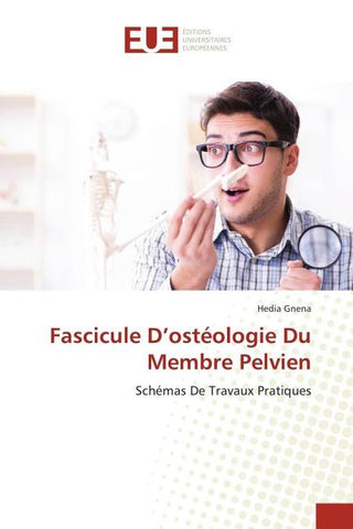 Fascicule D'ostéologie Du Membre Pelvien