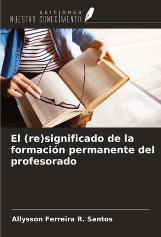 El (re)significado de la formación permanente del profesorado