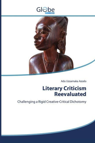 Literary Criticism Reevaluated