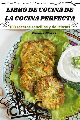 LIBRO DE COCINA DE LA COCINA PERFECTA