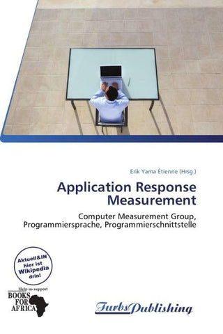 Application Response Measurement