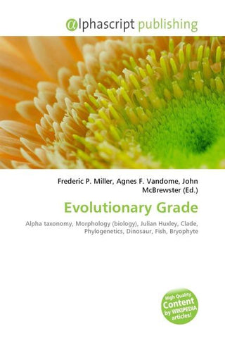 Evolutionary Grade