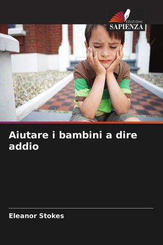 Aiutare i bambini a dire addio
