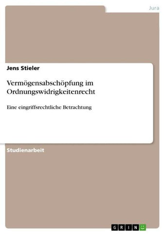 Vermögensabschöpfung im Ordnungswidrigkeitenrecht