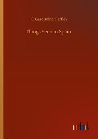 Things Seen in Spain