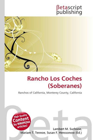 Rancho Los Coches (Soberanes)