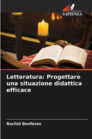 Letteratura: Progettare una situazione didattica efficace