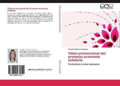 Vídeo promocional del promoss economía solidaria