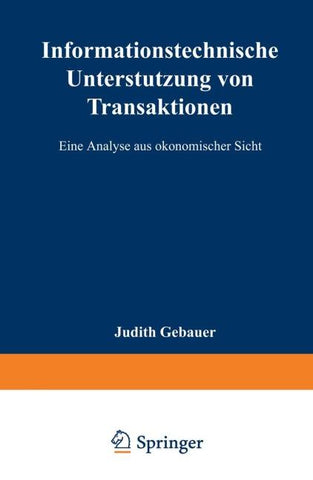 Informationstechnische Unterstützung von Transaktionen