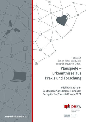 Planspiele - Erkenntnisse aus Praxis und Forschung