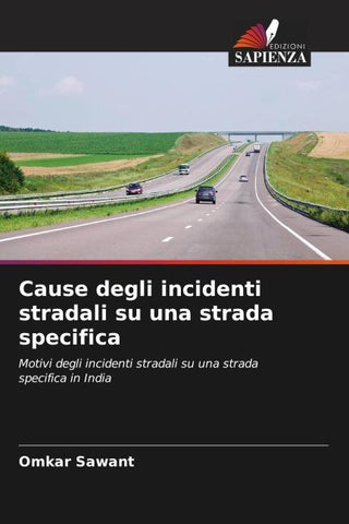 Cause degli incidenti stradali su una strada specifica