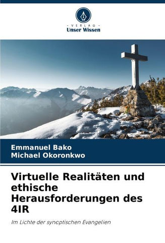 Virtuelle Realitäten und ethische Herausforderungen des 4IR