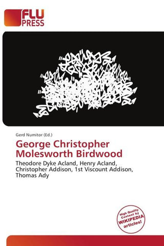 George Christopher Molesworth Birdwood