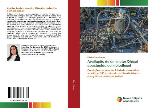 Avaliação de um motor Diesel abastecido com biodiesel