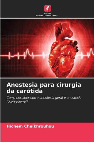 Anestesia para cirurgia da carótida