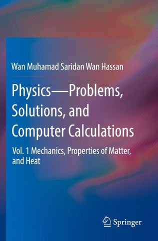 Physics—Problems, Solutions, and Computer Calculations