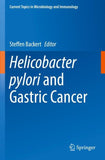 Helicobacter pylori and Gastric Cancer