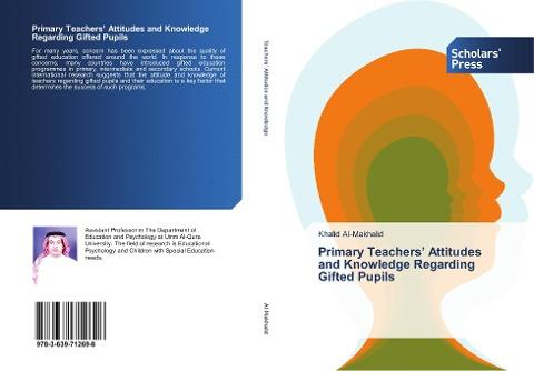 Primary Teachers' Attitudes and Knowledge Regarding Gifted Pupils